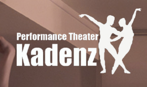 Performance Theater Kadenz